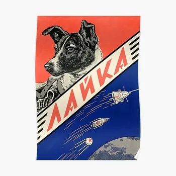 Лайка Първо космическо куче съветски реколта плакат смешно живопис реколта стая изкуство стенопис стена модерен печат картина декор без рамка