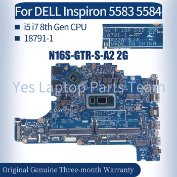 За DELL Inspiron 5583 5584 Лаптоп дънна платка 18791-1 05PJYX 01X76W I5-8265U I7-8565U N16S-GTR-S-A2 2G DDR4 дънна платка за лаптопи