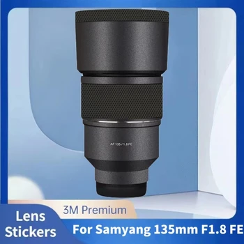 За Samyang 135 F1.8 FE Decal кожата винил обвивам филм обектив защитен стикер протектор палто AF 135mm 1.8 F / 1.8 За Sony Mount