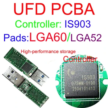 Най-добро качество USB ФЛАШ УСТРОЙСТВО PCBA, LGA60 LGA52 двойни подложки, IS903 контролер USB3.0, DIY UFD КОМПЛЕКТИ